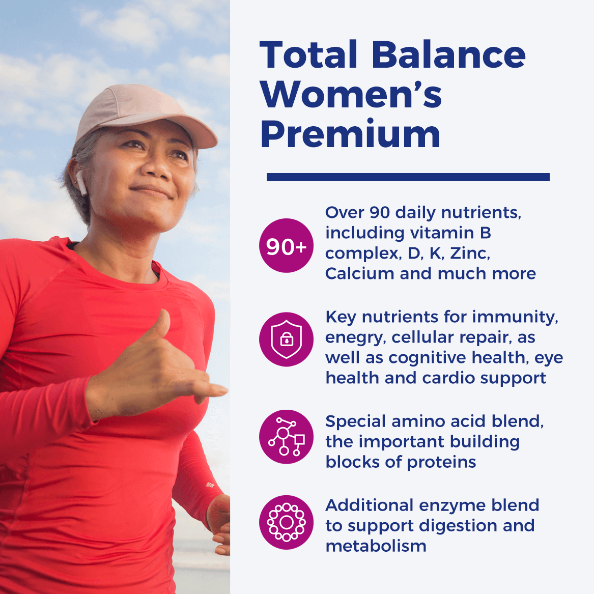 women running with Total Balance Women's Premium  benefits